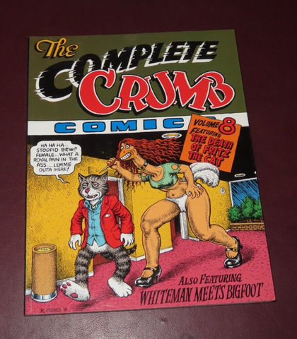 Complete Crumb Comics #8 - Death of Fritz the Cat - Fantagraphics 2013 R. Crumb